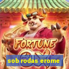sob rodas erome