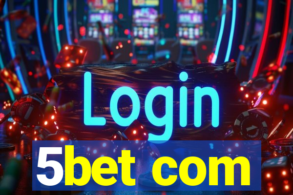 5bet com