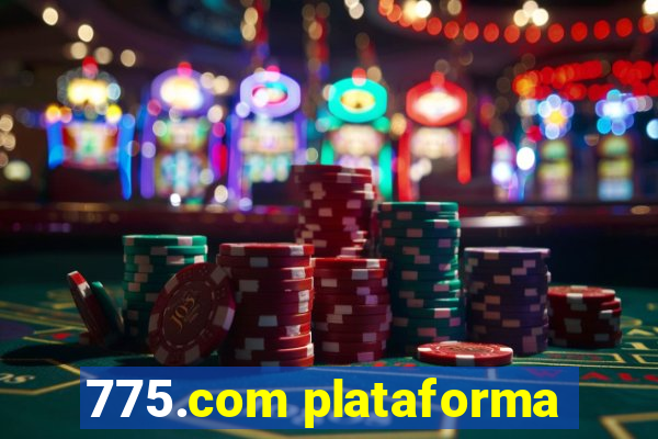 775.com plataforma