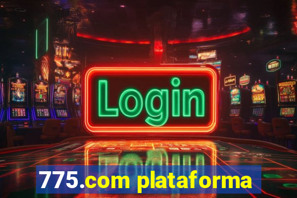 775.com plataforma