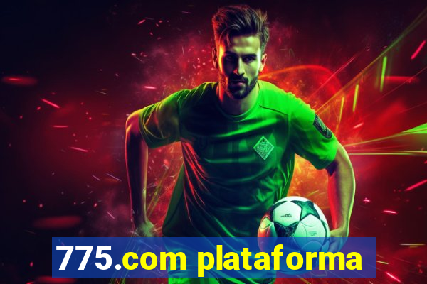 775.com plataforma
