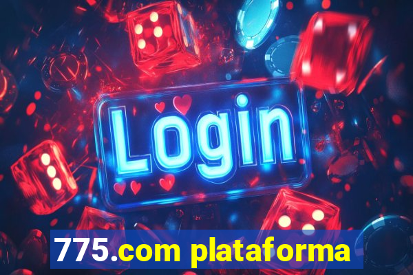 775.com plataforma
