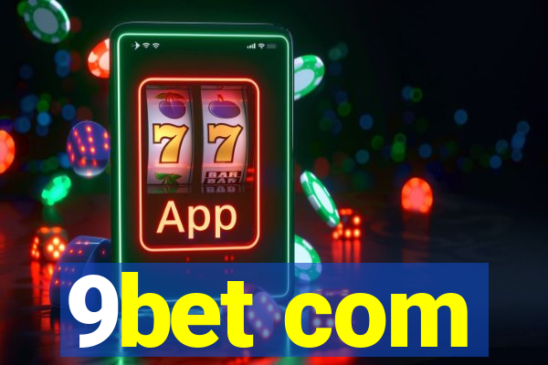 9bet com
