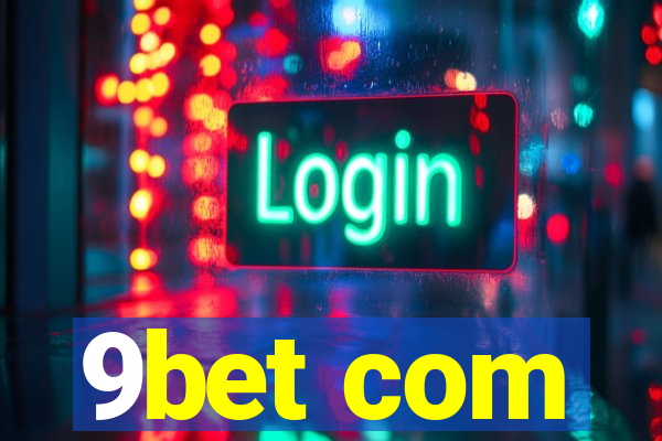 9bet com