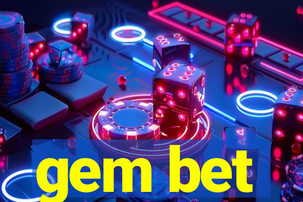 gem bet