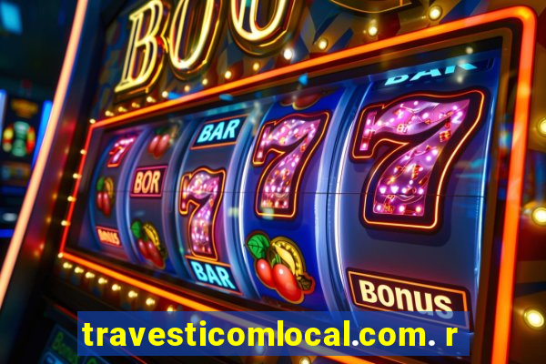 travesticomlocal.com. r