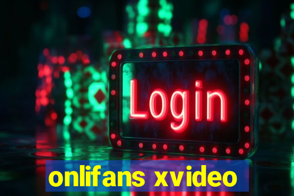 onlifans xvideo