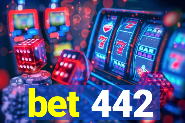 bet 442