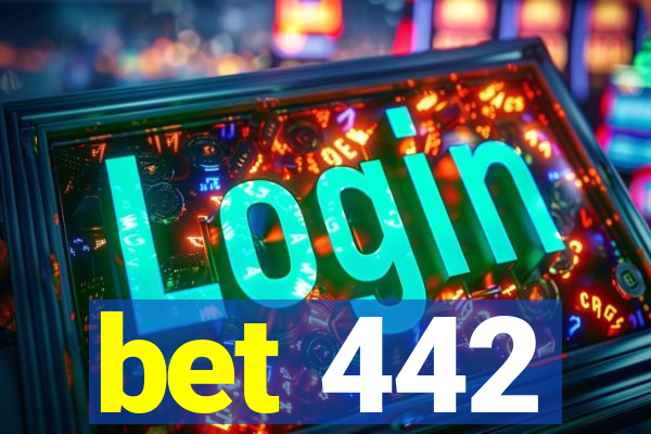 bet 442