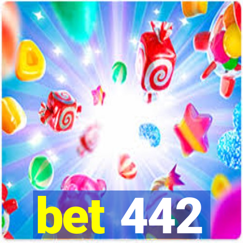 bet 442