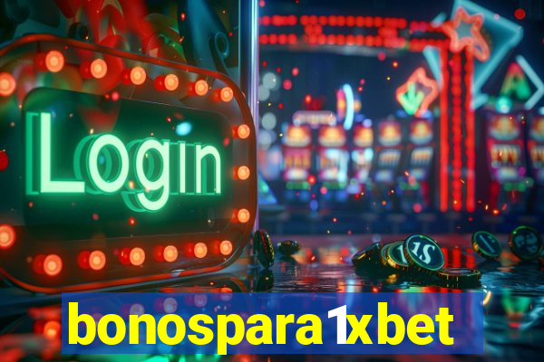 bonospara1xbet