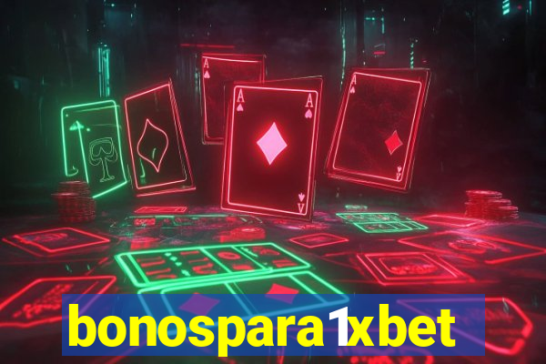 bonospara1xbet