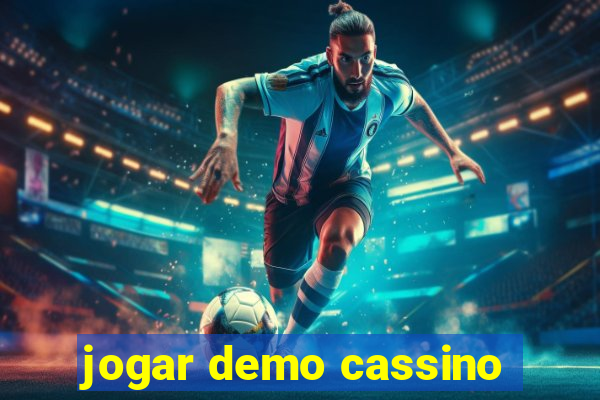 jogar demo cassino