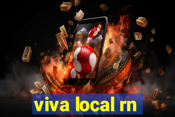 viva local rn