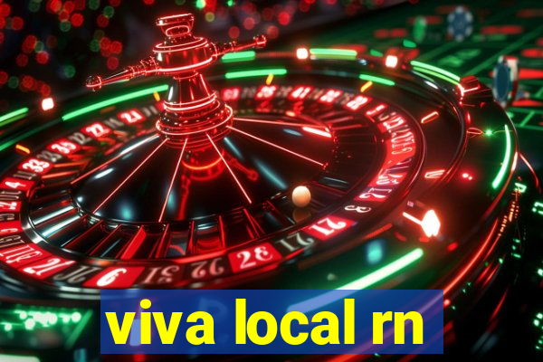 viva local rn