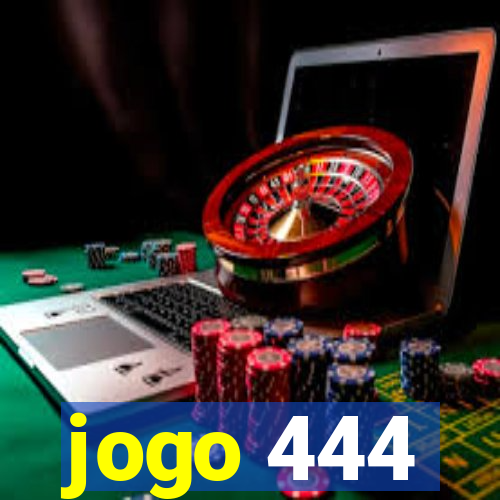 jogo 444