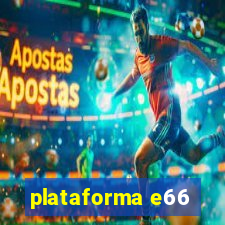 plataforma e66