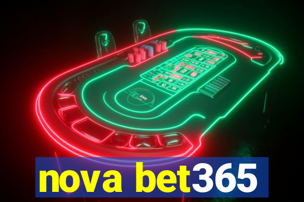 nova bet365