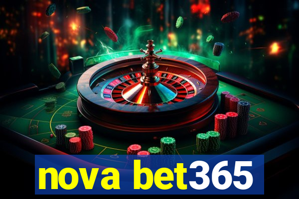 nova bet365