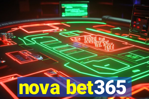 nova bet365