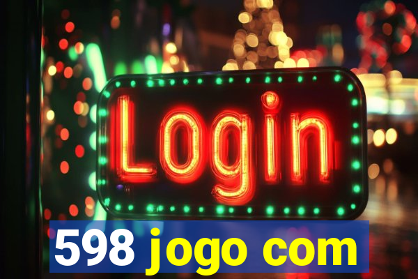 598 jogo com
