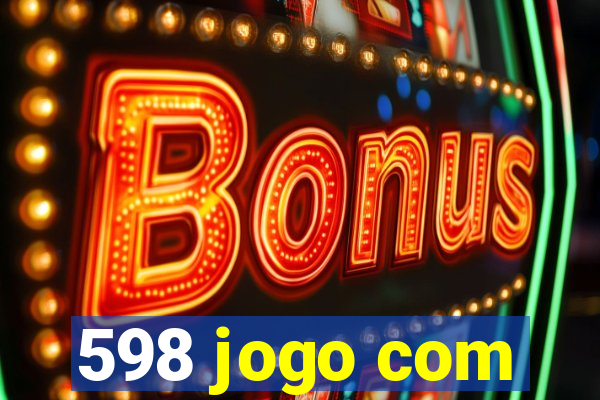 598 jogo com