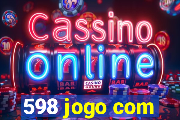 598 jogo com