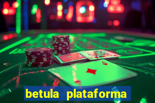 betula plataforma de jogos