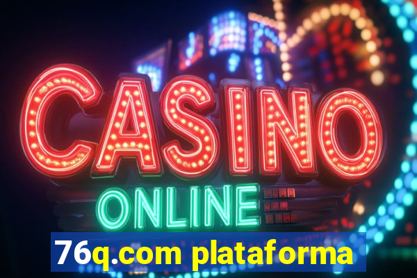 76q.com plataforma