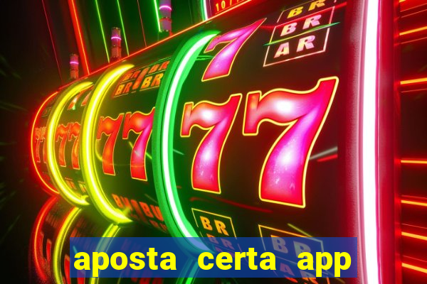 aposta certa app jogo do bicho
