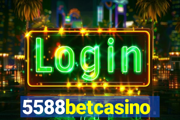 5588betcasino