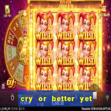 cry or better yet beg manhwa pt br