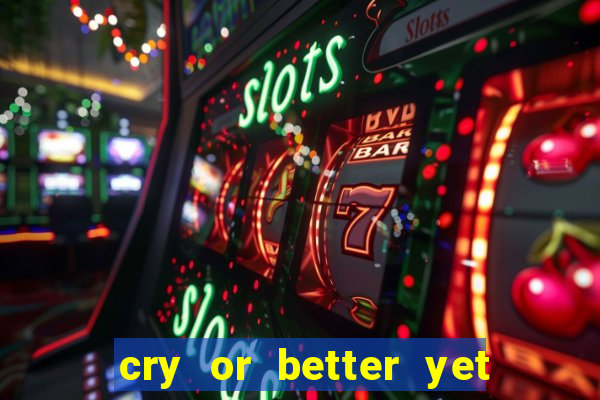 cry or better yet beg manhwa pt br