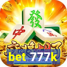 bet 777k