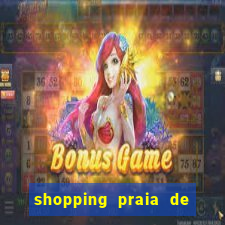 shopping praia de belas cinema