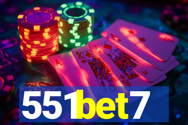 551bet7