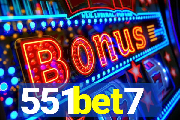 551bet7