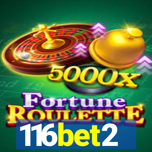 116bet2