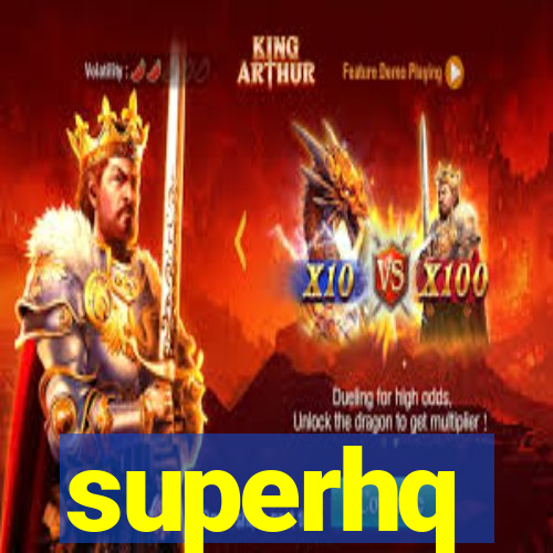 superhq