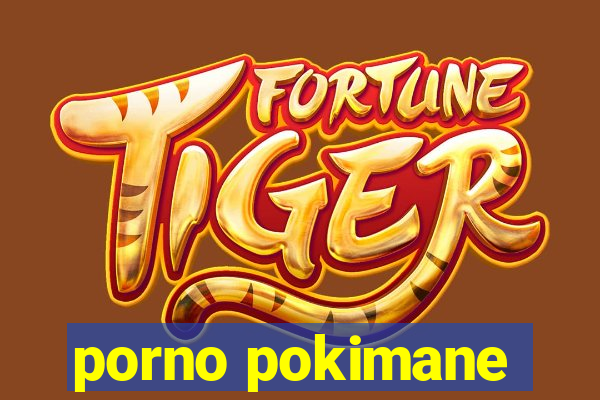 porno pokimane