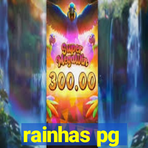rainhas pg