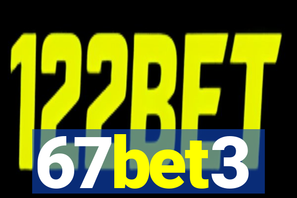 67bet3