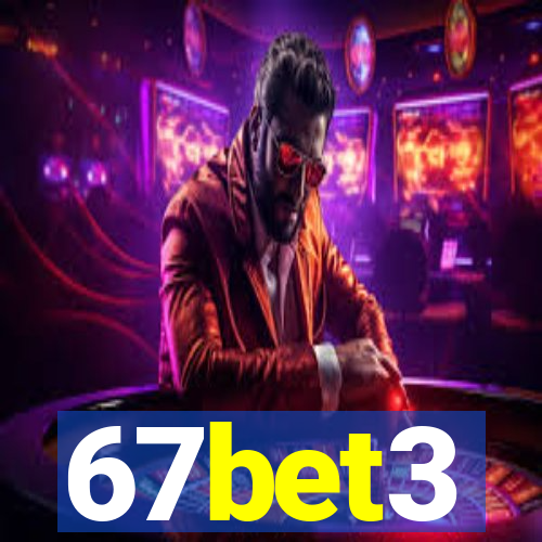 67bet3