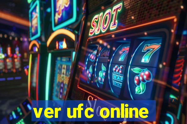 ver ufc online