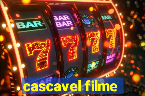 cascavel filme