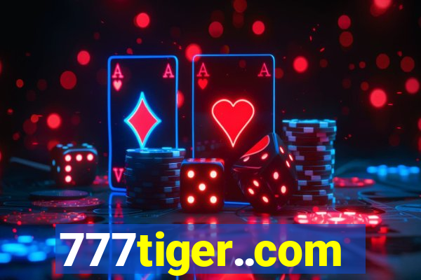 777tiger..com