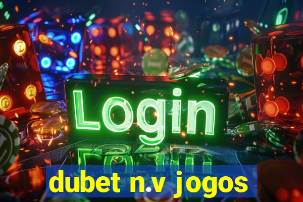 dubet n.v jogos