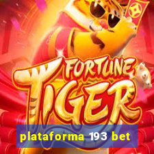 plataforma 193 bet