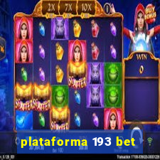 plataforma 193 bet