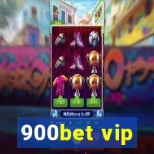 900bet vip